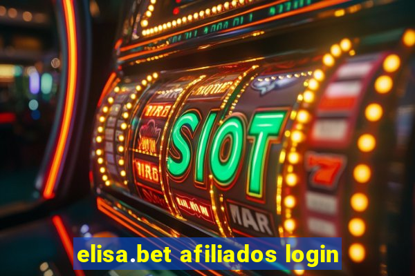 elisa.bet afiliados login